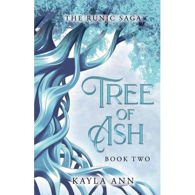 Tree of Ash, Taschenbuch von Kayla Ann, Kayla Ann Books