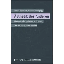 Ästhetik des Anderen, Fachbücher von Amelie Bendheim, Jennifer Pavlik