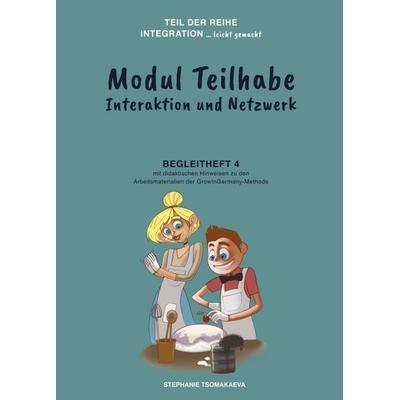 Modul Teilhabe, Taschenbuch von Stephanie Tsomakaeva, Tredition, 978-3-7497-4591-3