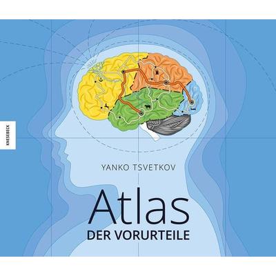 Atlas der Vorurteile, Gebundene Ausgabe von Yanko Tsvetkov, Knesebeck