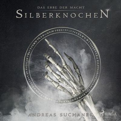 Das Erbe der Macht - Band 9: Silberknochen (Urban Fantasy) - Andreas Suchanek, Audio, 9788726283204