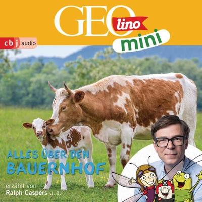 GEOLINO MINI: Alles über den Bauernhof - Eva Dax,Heiko Kammerhoff,Oliver Versch,Roland Griem,Jana Ronte-Versch, Audio, 9783837149937