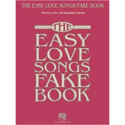 The Easy Love Songs Fake Book, Sachbücher von Hal Leonard Publishing Corporation