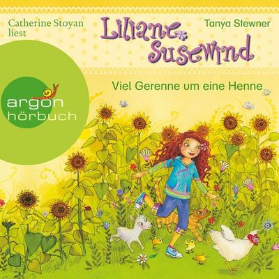 Liliane Susewind – Viel Gerenne um eine Henne (Ungekürzte Lesung mit Musik) - Tanya Stewner, Audio, 9783732441143