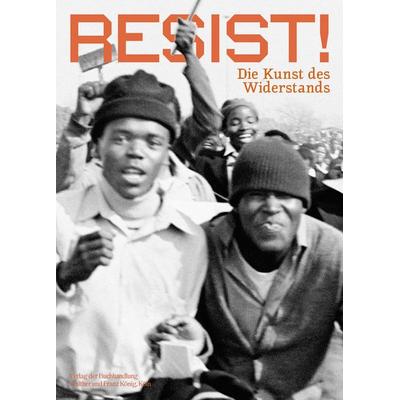RESIST! Die Kunst des Widerstands, Taschenbuch von , König, Walther, 978-3-7533-0270-6