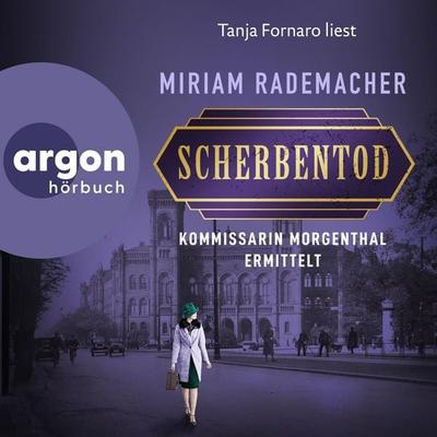 Scherbentod - Miriam Rademacher, Audio, 9783732407163
