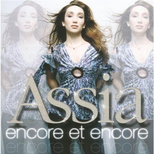 Assia - Encore et Encore - Preis vom 11.10.2026 03:10:56 h
