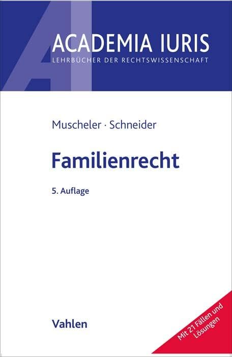 Karlheinz Muscheler - Familienrecht (Academia Iuris) - Preis vom 09.10.2026 07:28:09 h