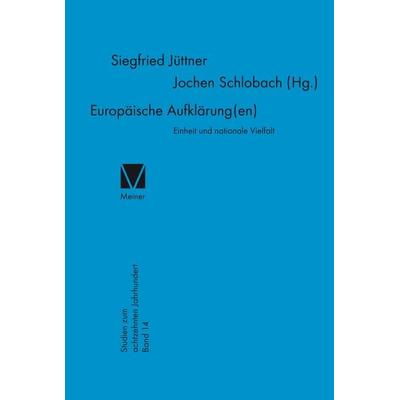 Europäische Aufklärung(en), Gebundene Ausgabe von , Meiner, F, 978-3-7873-1079-1