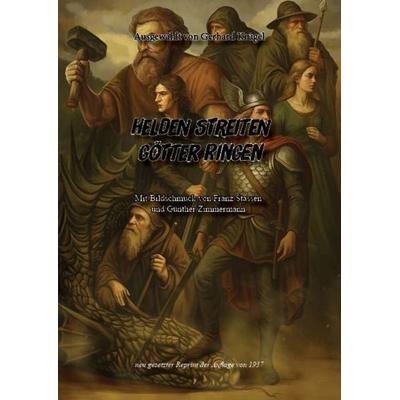 Helden streiten - Götter ringen, Gebundene Ausgabe von , Oldtimertools Verlag, 978-3-9897948-9-4