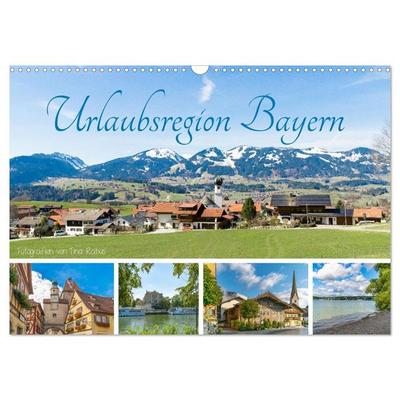 Urlaubsregion Bayern (Wandkalender 2026 DIN A3 quer), CALVENDO Monatskalender