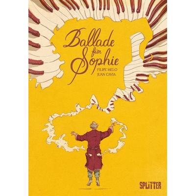 Ballade für Sophie, Gebundene Ausgabe von Filipe Melo, Splitter-Verlag, 978-3-9872111-8-8