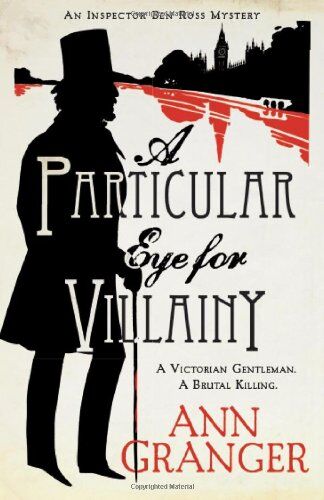 Ann Granger - A Particular Eye for Villainy (Lizzie Martin 4) - Preis vom 09.10.2026 07:28:09 h