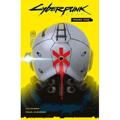 Cyberpunk 2077 Comics: Trauma Team, Taschenbuch von Cullen Bunn,Miguel Valderrama, Panini, 978-3-7416-2298-4