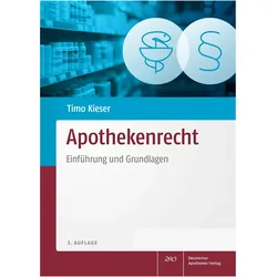 Apothekenrecht, Fachbücher von Timo Kieser, timo, Kieser