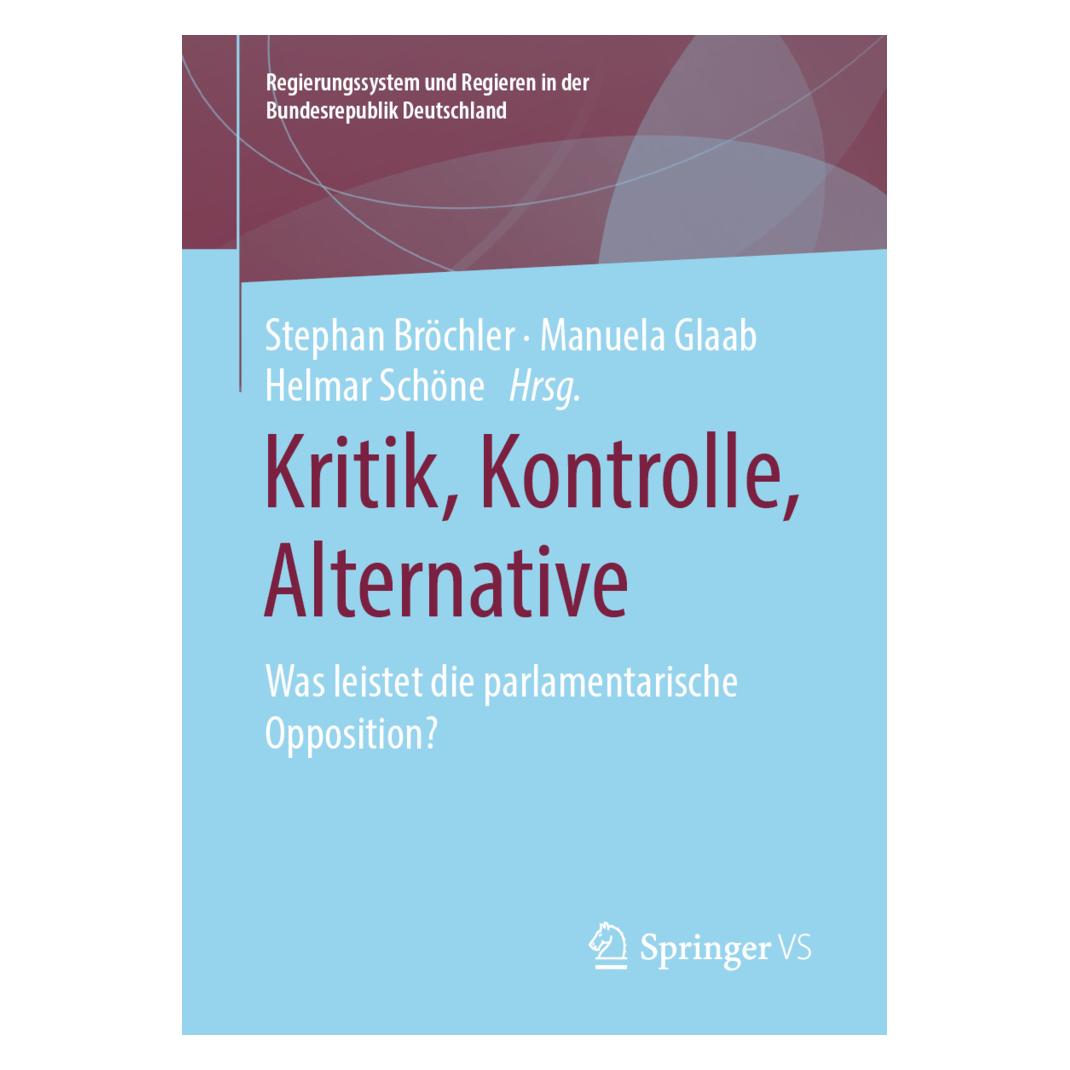 Springer Kritik, Kontrolle, Alternative (Deutsch, Softcover, Helmar Schöne, Manuela Glaab, Stephan Bröchler) (56133511)