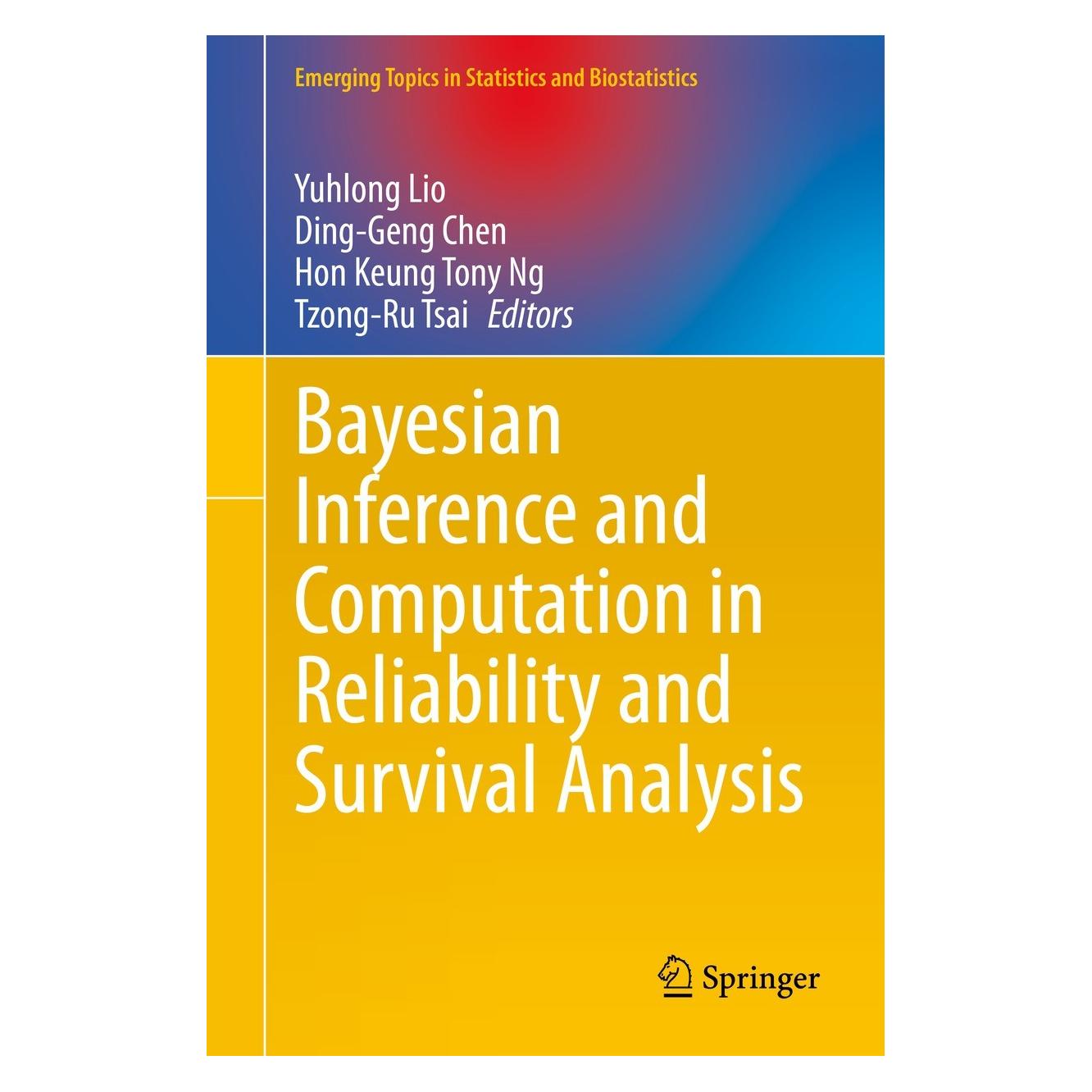 Springer Bayesian Inference and Computation in Reliability and Survival Analysis (Englisch, Hardcover, Ding-Geng Chen, Hon Keung Tony Ng, Tzong-Ru Tsai, Yuhlong Lio) (9783030886578)