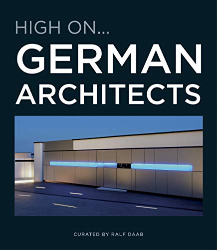 Ralf Daab - HIGH ON...GERMAN ARCHITECTS - Preis vom 30.09.2026 22:30:23 h