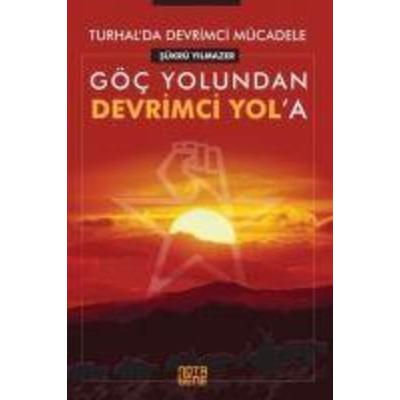 Turhalda Devrimci Mücadele, Taschenbuch von Sükrü Yilmazer, Nota Bene Yayinlari