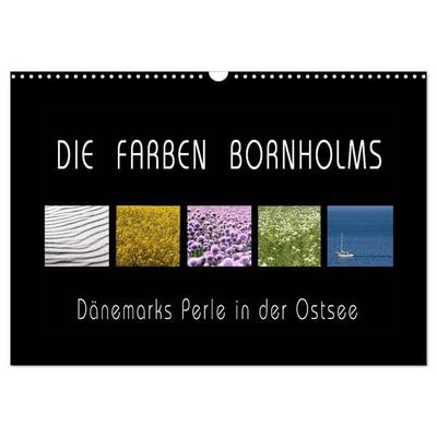 Die Farben Bornholms (Wandkalender 2027 DIN A3 quer), CALVENDO Monatskalender