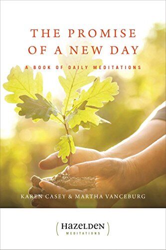 Karen Casey - The Promise of a New Day: A Book of Daily Meditations: Meditations for Reflection and Renewal (Hazelden Meditations) - Preis vom 13.10.2026 19:28:25 h