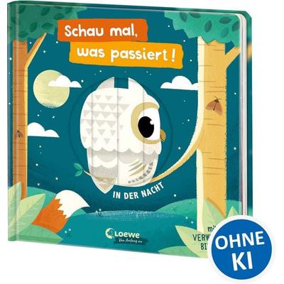 Schau mal, was passiert! In der Nacht, Gebundene Ausgabe von , Loewe, 978-3-7432-2217-5