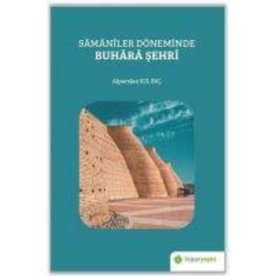 Samaniler Döneminde Buhara Sehri, Taschenbuch von Alparslan Kilinc, Hiper Yayinlari