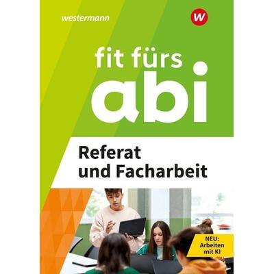 Fit fürs Abi, Taschenbuch von Karlheinz Uhlenbrock,Frederik Steenblock, Westermann Lernwelten GmbH, 978-3-07-003154-9