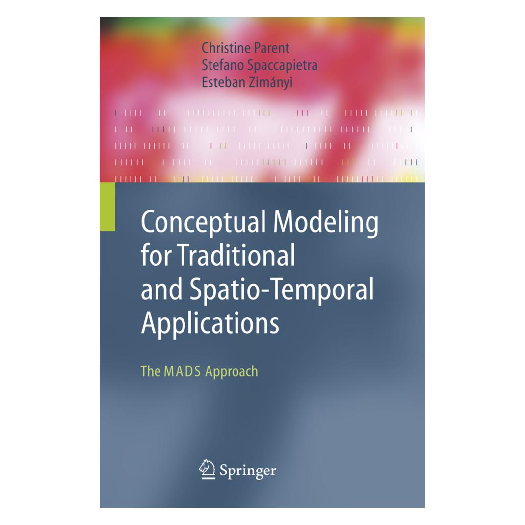 Springer Conceptual Modeling for Traditional and Spatio-Temporal Applications (Englisch, Softcover, Christine Parent, Esteban Zimnyi, Stefano Spaccapietra) (55377180)