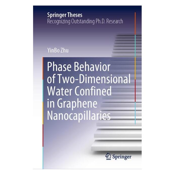 Springer Phase Behavior of Two-Dimensional Water Confined in Graphene Nanocapillaries (Englisch, Hardcover, YinBo Zhu) (61518265)