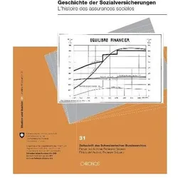 Geschichte der Sozialversicherungen /L'histoire des assurances sociales, Sachbücher