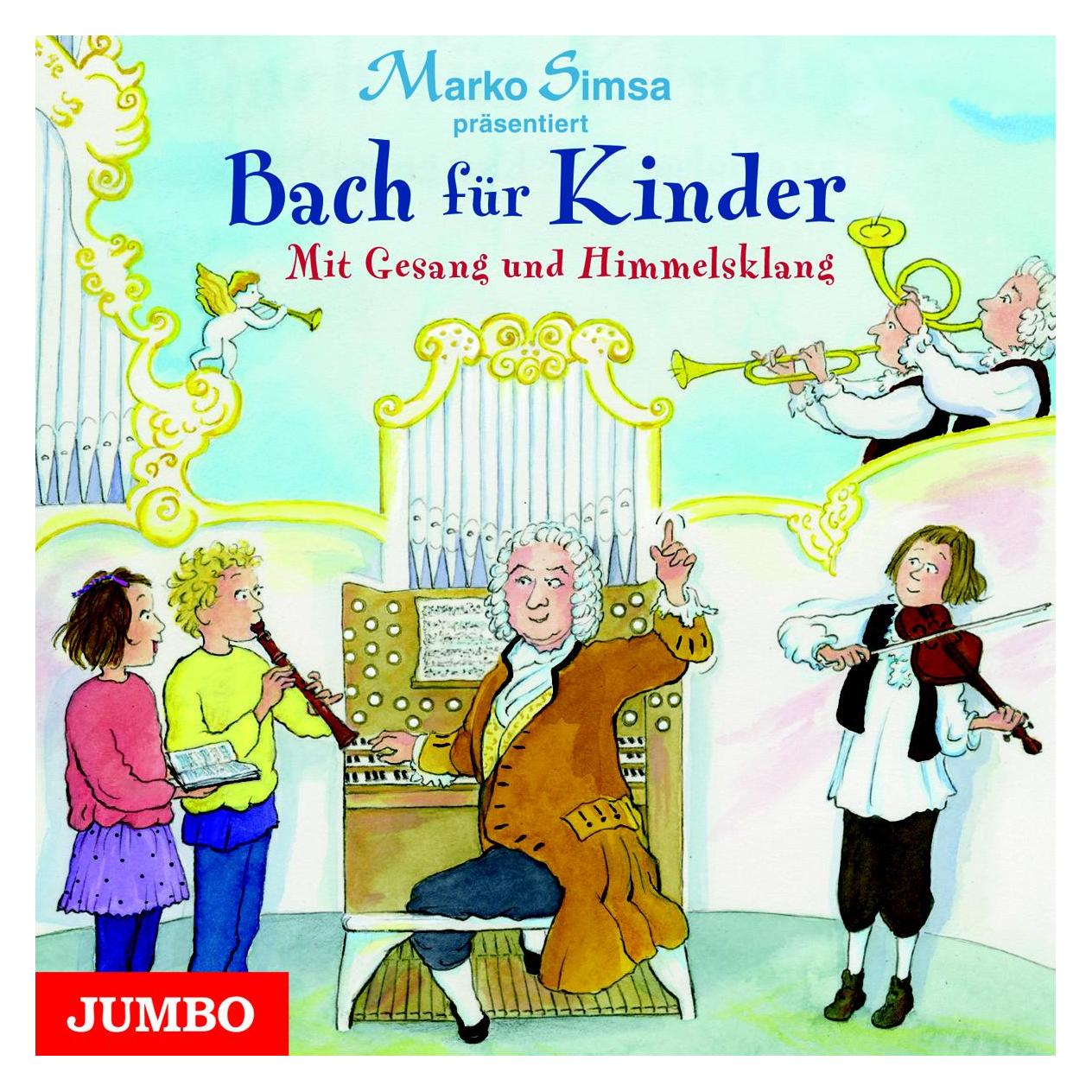 Jumbo CD Bach für Kinder - Mit Gesang und Himmelsklang (Johann Sebastian Bach, Deutsch) (36881922)