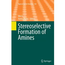 Stereoselective Formation of Amines, Fachbücher