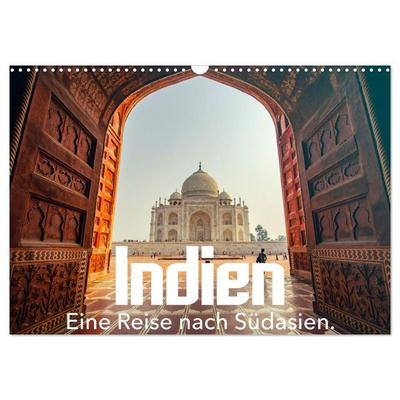 Indien - Eine Reise nach Südasien. (Wandkalender 2027 DIN A3 quer), CALVENDO Monatskalender