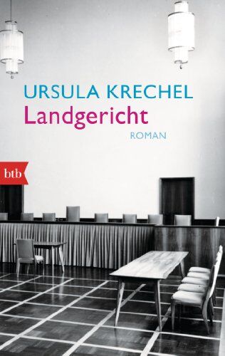Ursula Krechel - Landgericht: Roman - Preis vom 13.10.2026 11:25:28 h