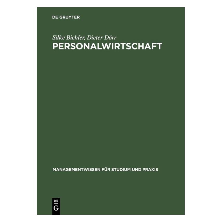 De Gruyter Bichler,S.:Personalwirtschaft (Deutsch, Hardcover, Dieter Dörr, Silke Bichler) (67826059)