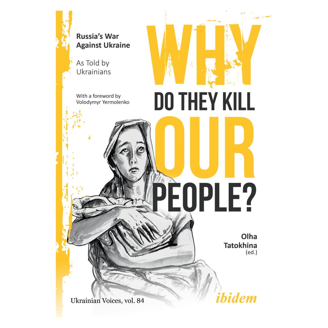 ibidem Why Do They Kill Our People? (Englisch, Softcover, Volodymyr Yermolenko) (57151550)