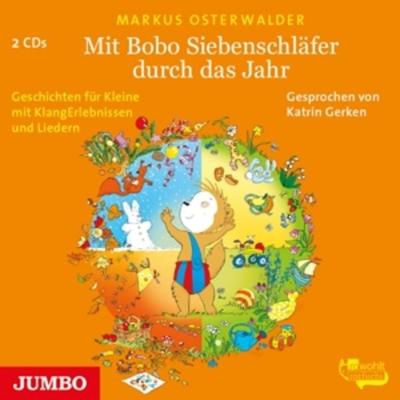 Mit Bobo Siebenschläfer durch das Jahr (ungekürzt) - , CD, 4012144419828