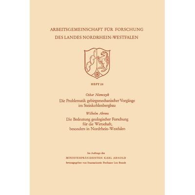 Die Problematik gebirgsmechanischer Vorgänge im Steinkohlenbergbau, Taschenbuch von Oskar Niemczyk, VS Verlag für Sozialwissenschaften,