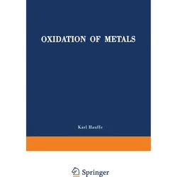 Oxidation of Metals, Fachbücher von Karl Hauffe