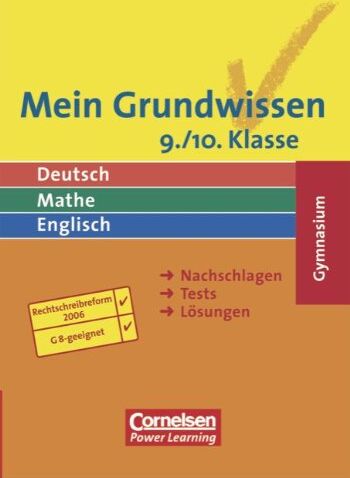 Abele, Hans Karl - Mein Grundwissen - Gymnasium - Aktualisierte Ausgabe 2006: 9./10. Schuljahr - Schülerbuch: Nachschlagen, Tests, Lösungen - Preis vom 07.10.2026 11:45:10 h