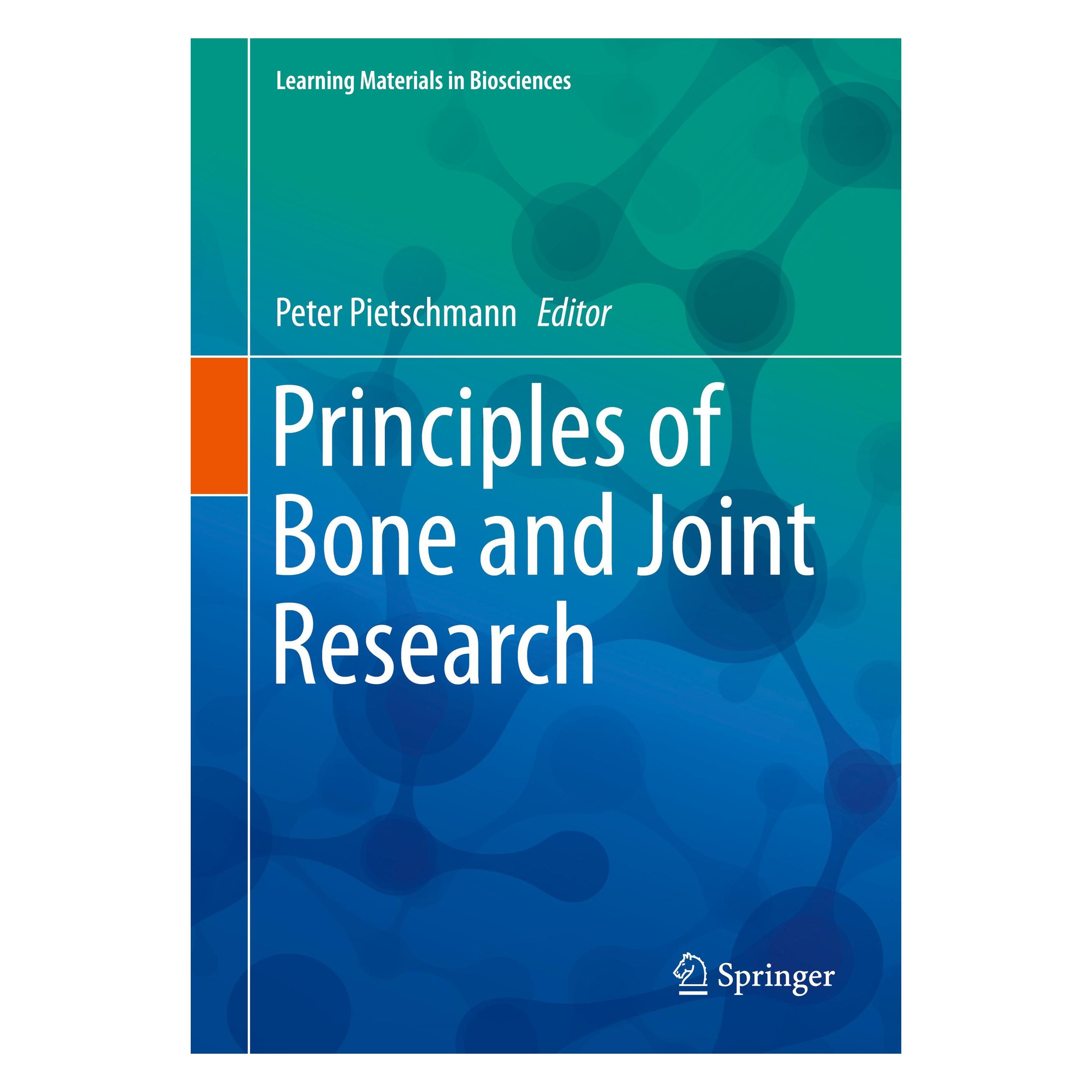 Springer Principles of Bone and Joint Research (Englisch, Softcover, Peter Pietschmann) (9783319589541)