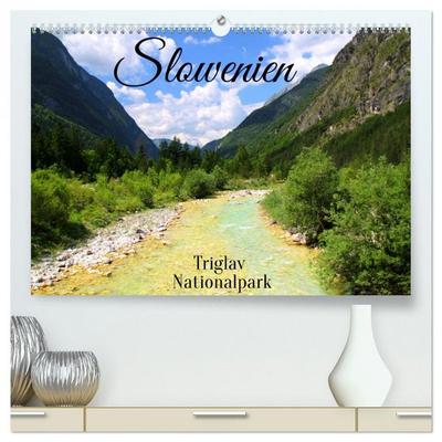 Slowenien - Triglav Nationalpark (hochwertiger Premium Wandkalender 2026 DIN A2 quer), Kunstdruck in Hochglanz
