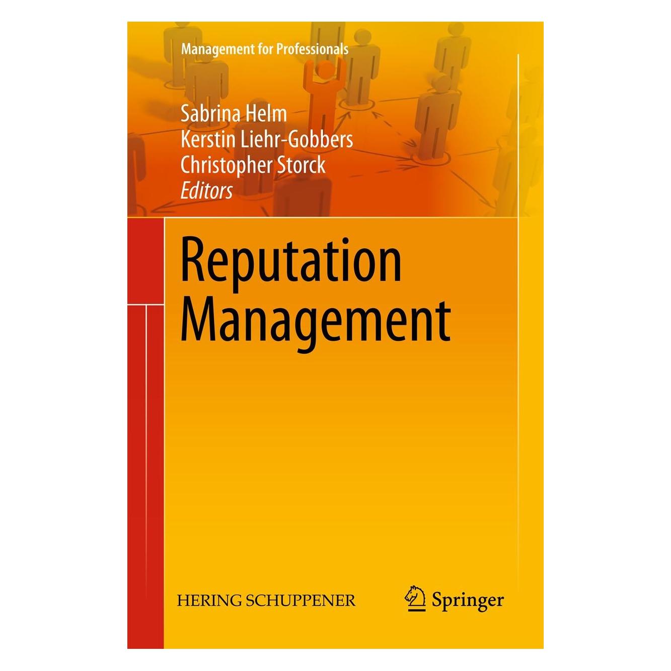 Springer Reputation Management (Englisch, Hardcover, Christopher Storck, Kerstin Liehr-Gobbers, Sabrina Helm) (9783642192654)