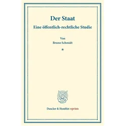 Der Staat., Fachbücher von Bruno Schmidt
