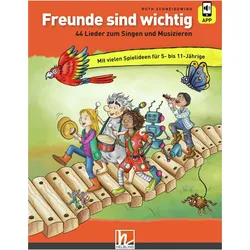 Freunde sind wichtig, Ratgeber von Ruth Schneidewind