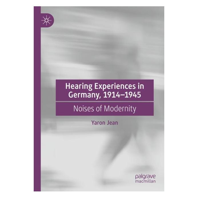 Springer Hearing Experiences in Germany, 1914-1945 (Englisch, Softcover, Yaron Jean) (56977120)