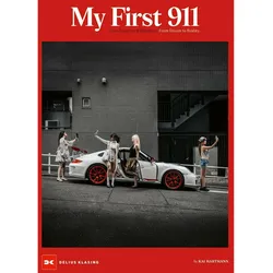 My First Porsche 911 - Mein erster Porsche 911, Ratgeber von Kai Hartmann