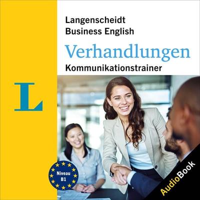 Langenscheidt Business English Verhandlungen - Langenscheidt-Redaktion,Georgina Hodge, Audio, 9783120504450