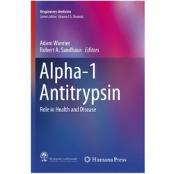 Alpha-1 Antitrypsin, Fachbücher von Adam Wanner, Robert A. Sandhaus